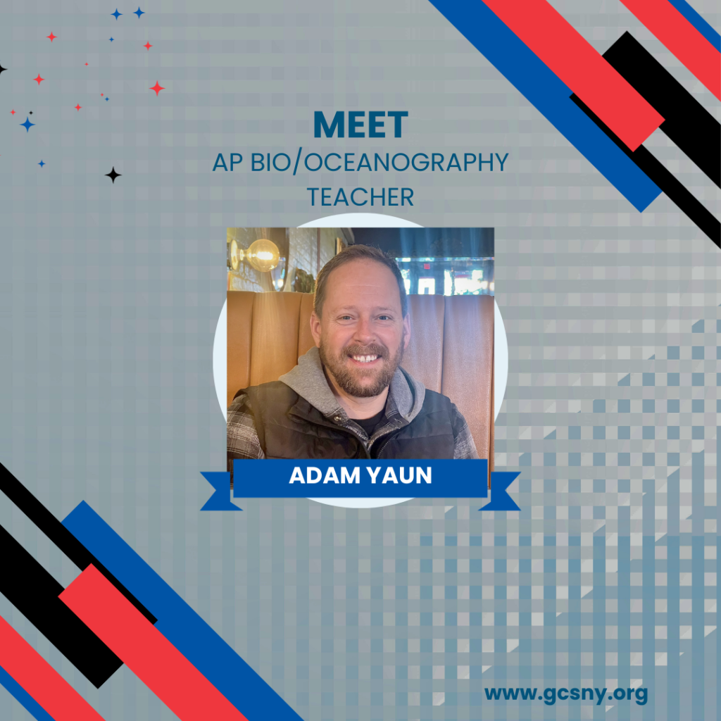 A graphic showing a man smiling with the text "Meet AP Bio/Oceanography Teacher Adam Yaun."