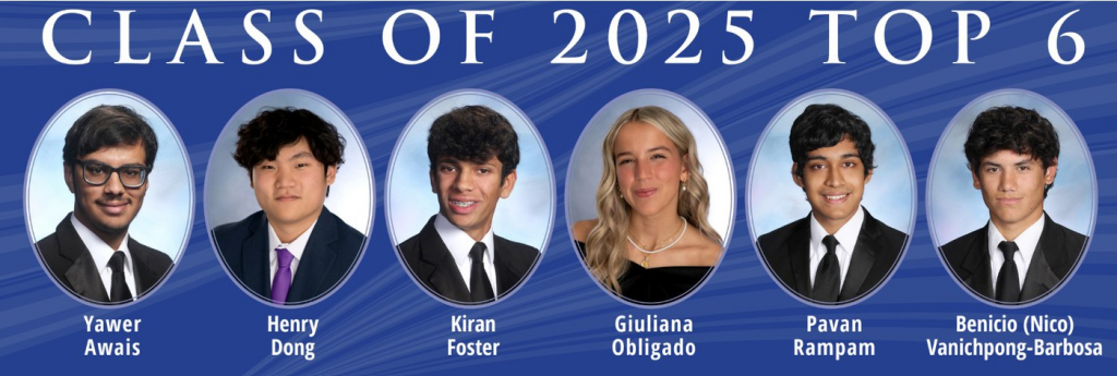 The top 6 students of the class of 2025 have their senior pictures next to each other in a row. The photo is blue and white and reads Class of 2025 Top 6 across the top.